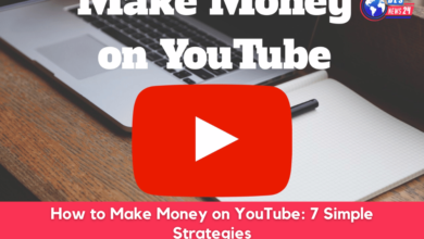 How to Make Money on YouTube: 7 Simple Strategies