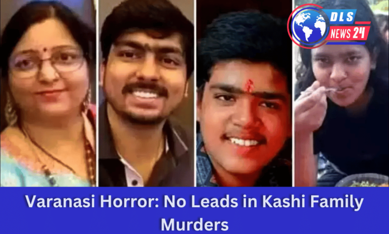 Varanasi Horror: No Leads In Kashi Family Murders